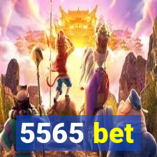 5565 bet